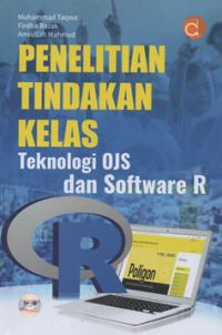 Image of Penelitian tindakan kelas teknologi OJS dan software R