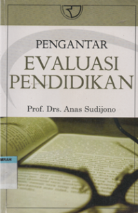 Image of PENGANTAR EVALUASI PENDIDIKAN