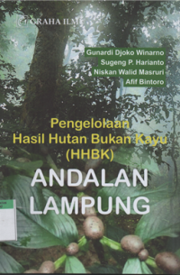 Image of Pengelolaan hasil hutan bukan kayu (HHBK) Andalan Lampung