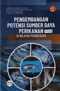 Image of Pengembangan potensi sumber daya perikanan di wilayah perbatasan