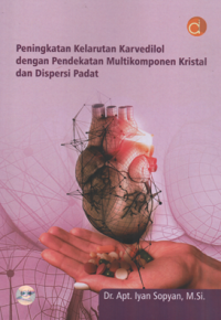 Image of Peningkatan kelarutan karvedilol dengan pendekatan