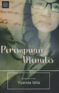 Image of Perempuan menulis (kumpulan puisi)