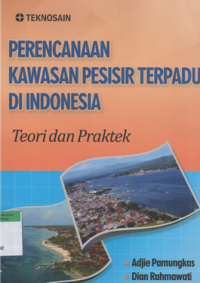 Image of Perencanaan kawasan pesisir terpadu di indonesia teori dan praktik