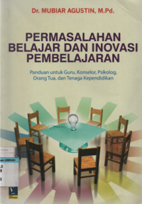 Image of PERMASALAHAN BELAJAR DAN INOVASI PEMBELAJARAN
