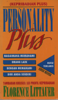 Image of Personality plus : bagaimna memehami orang lain dengan memahami diri sendiri