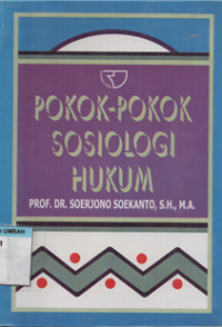Image of POKOK-POKOK SOSIOLOGI HUKUM