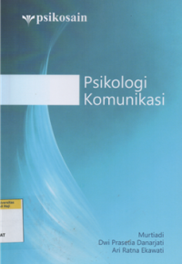 Image of Psikologi komunikasi