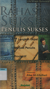 Image of Rahasia Sukses Penulis Sukses 7 langkah Cepat Menjadi Penulis Produktif
