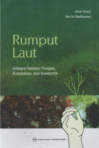 Image of Rumput laut : sebagai sumber pangan, kesehatan, dan kosmetik