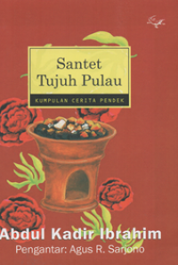 Image of Santet Tujuh Pulau 
Kumpulan Cerita Pendek