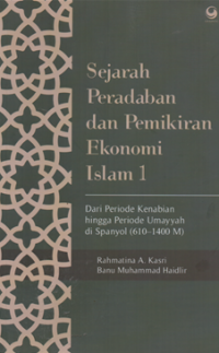 Image of Sejarah peradaban dan pemikiran ekonomi islam 1