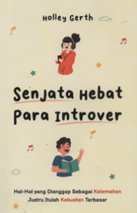 Image of Senjata hebat para introver hal-hal yang dianggap