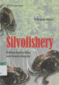 Image of Silvofishery : Budidaya Kepiting Bakau pada kawasan mangrove