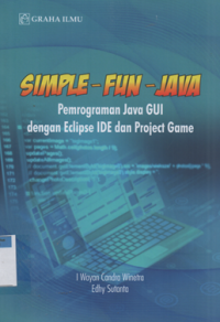 Image of Simple fun java pemrograman java GUI dengan eclipse IDE dan Project Game