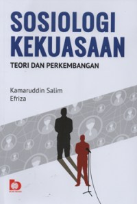 Image of Sosiologi kekuasaan teori dan perkembangan