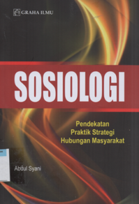 Image of Sosiologi pendekatan praktik strategi hubungan masyarakat
