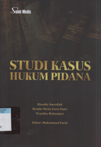 Image of Studi kasus hukum pidana