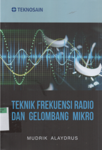 Image of Teknik Frekuensi Radio Dan Gelombang Mikro