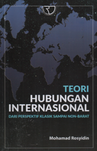 Image of Teori hubungan internasional dari perspektif klasik sampai non-barat