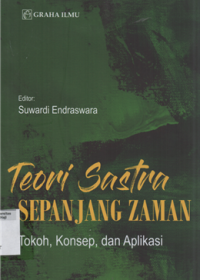 Image of Teori sastra sepanjang zaman : tokoh, konsep, dan aplikasi