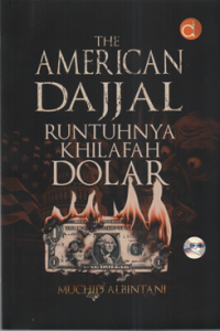 Image of The american dajjal runtuhnya khilafah dolar