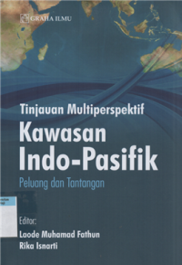 Image of Tinjauan multiperspektif kawasan indo-pasifik peluang dan tantangan