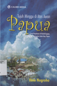 Image of Tujuh minggu diatas awan papua