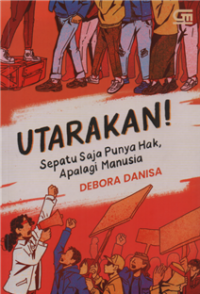 Image of Utarakan ! sepatu saja punya hak, apalagi manusia