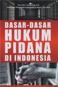 Image of Dasar-dasar hukum pidana di indonesia