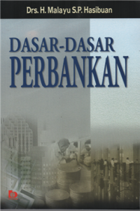 Image of Dasar-dasar Perbankan