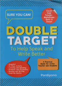 Image of Sure you can double target to help speak and write better