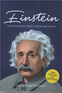 Image of Einstein : Fakta Tersembunyi di Balik Isi Kepala Sang Ilmuwan