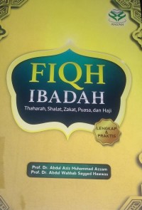 Image of Fiqh ibadah thaharah, shalat, zakat, puasa dan haji