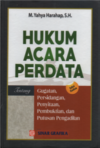 Image of Hukum acara perdata tentang gugatan, persidangan, penyitaan, pembuktian, dan putusan pengadilan