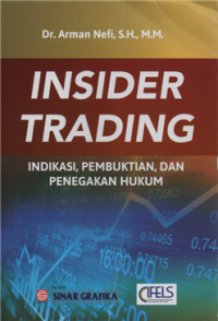 Image of Insider trading indikasi, pembuktian dan penegakan hukum