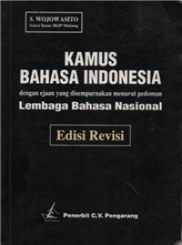 Image of Kamus bahasa indonesia : dengan ejaan yang disempurnakan menurut pedoman lembaga bahasa nasional ed. revisi