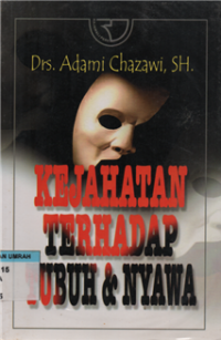 Image of KEJAHATAN TERHADAP TUBUH & NYAWA