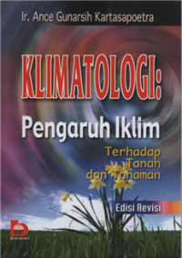 Image of klimatologi pengaruh iklim terhadap tanah dan tanaman