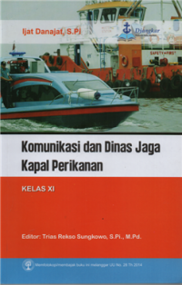 Image of Komunikasi dan dinas jaga kapal perikanan kelas XI