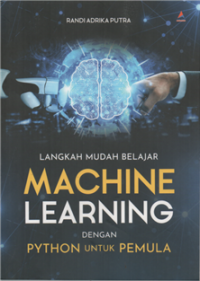 Image of Langkah mudah belajar machine learning dengan python untuk pemula