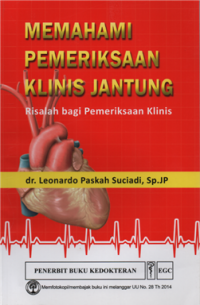Image of Memahami pemeriksaan klinis jantung risalah bagi pemeriksaan klinis