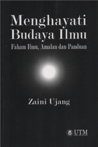 Image of Menghayati budaya ilmu faham ilmu, amalan dan panduan