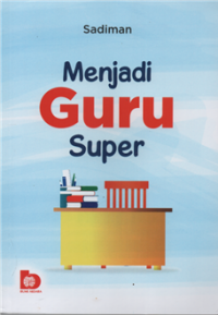 Image of Menjadi guru super