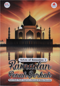Image of Ramadhan Penuh Berkah : Kisah-Kisah Penuh Inspirasi & Motivasi di Bulan Ramadhan
