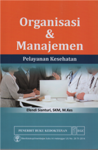 Image of Organisasi & manajemen pelayanan kesehatan