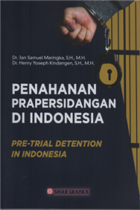 Image of Penahanan prapersidangan di indonesia : pre-trial detention in indonesia