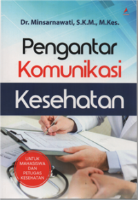 Image of Pengantar komunikasi kesehatan