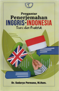 Image of Pengantar penerjemahan inggris-indonesia teori dan praktik