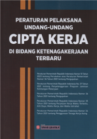 Image of Peraturan pelaksana undang-undang cipta kerja di bidang ketenagakerjaan terbaru