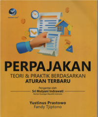 Image of Perpajakan teori & pratik berdasarkan aturan terbaru